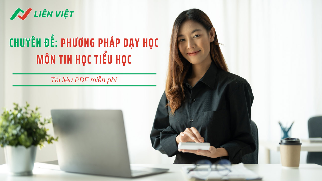 phương pháp dạy học môn tin học tiểu học