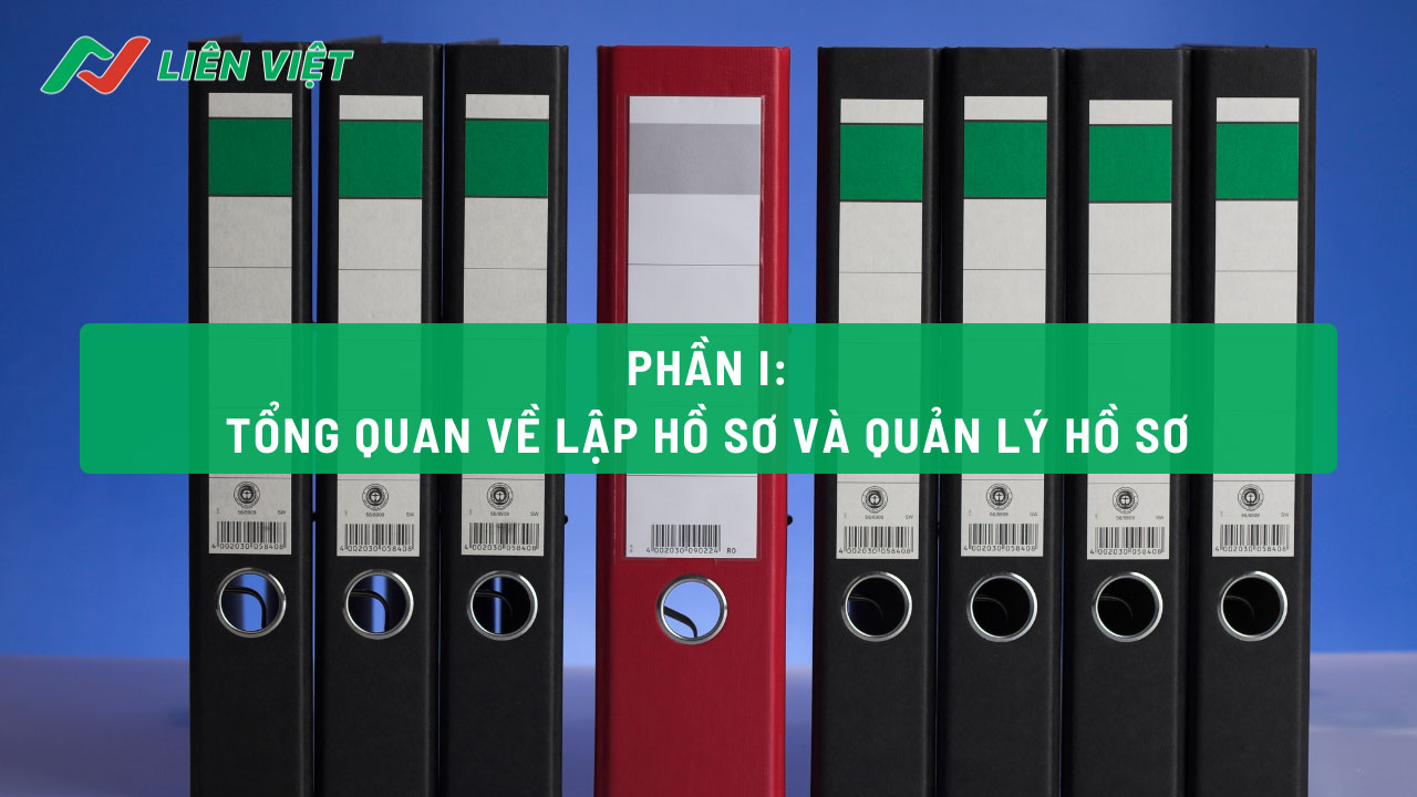 bài giảng kỹ năng lập và quản lý hồ sơ
