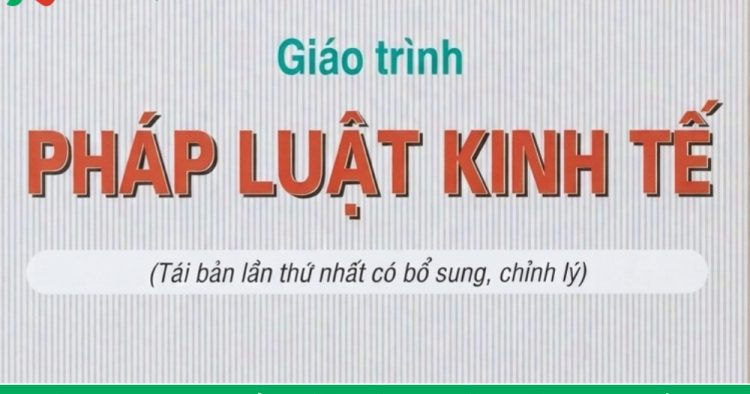 Giáo trình Pháp luật kinh tế PDF