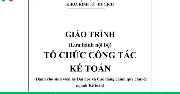 giáo trình Tổ chức công tác kế toán