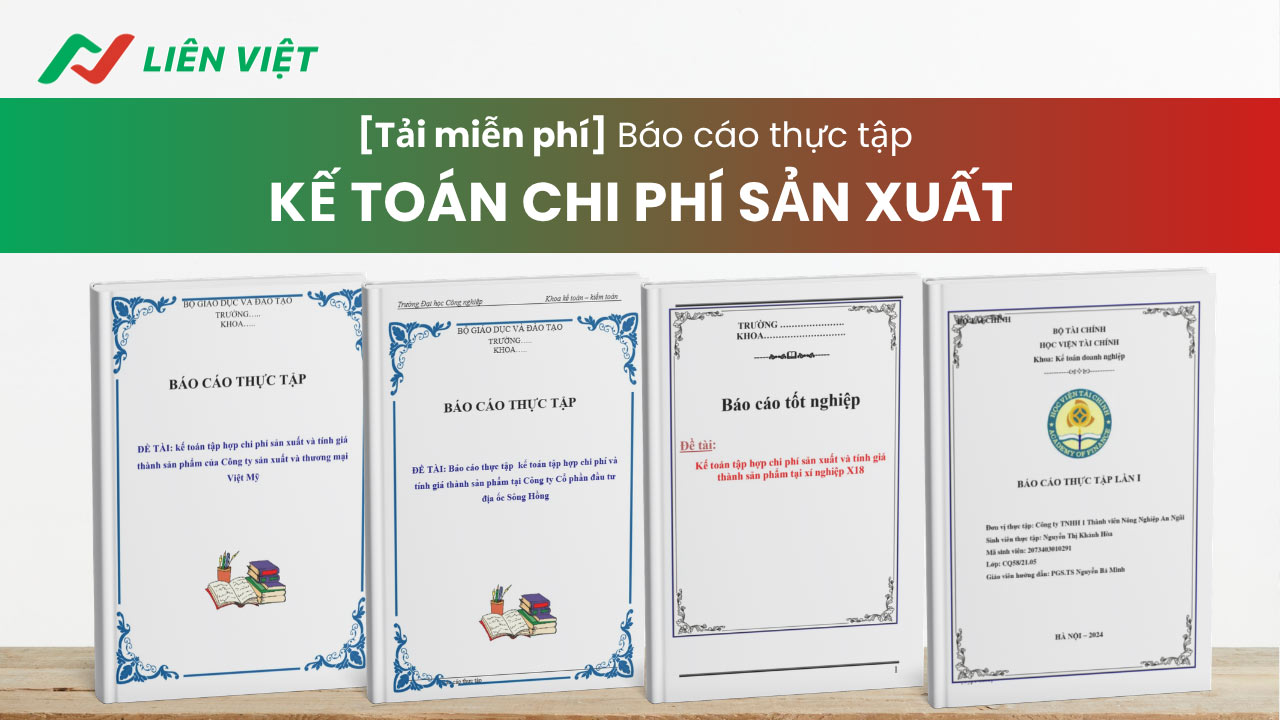 báo cáo thực tập kế toán chi phí sản xuất