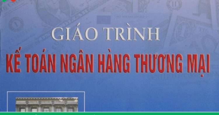 giáo trình kế toán ngân hàng thương mại
