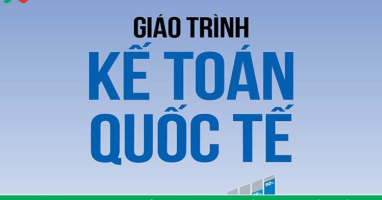 giáo trình kế toán quốc tế