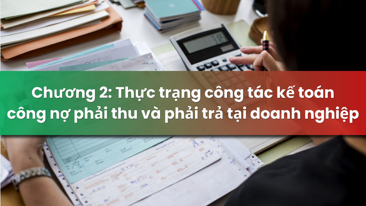 báo cáo thực tập Kế toán công nợ