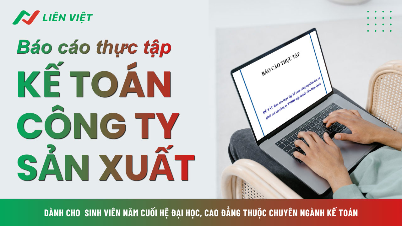 báo cáo thực tập kế toán công ty sản xuất