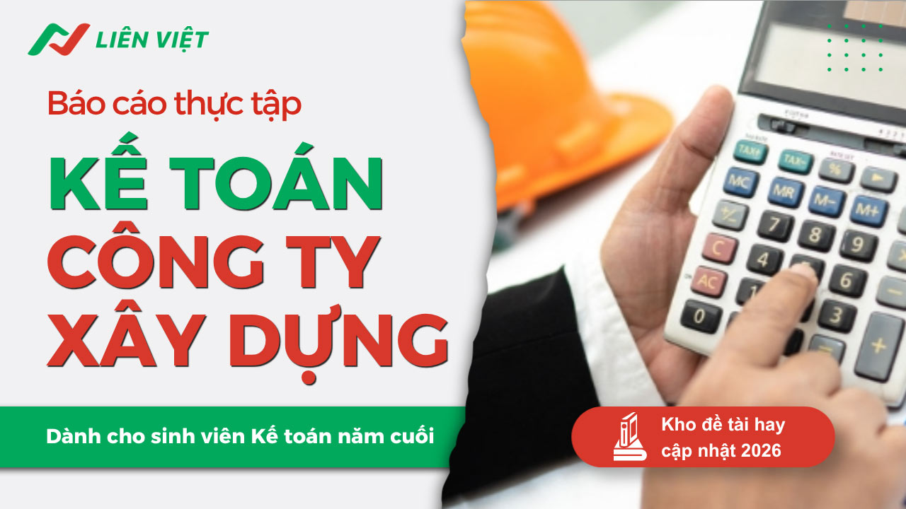 báo cáo thực tập kế toán công ty xây dựng
