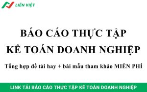 báo cáo thực tập kế toán doanh nghiệp