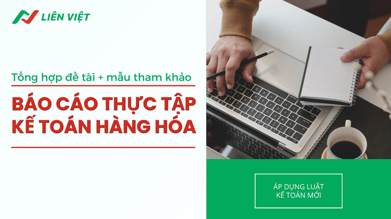 báo cáo thực tập kế toán hàng hóa