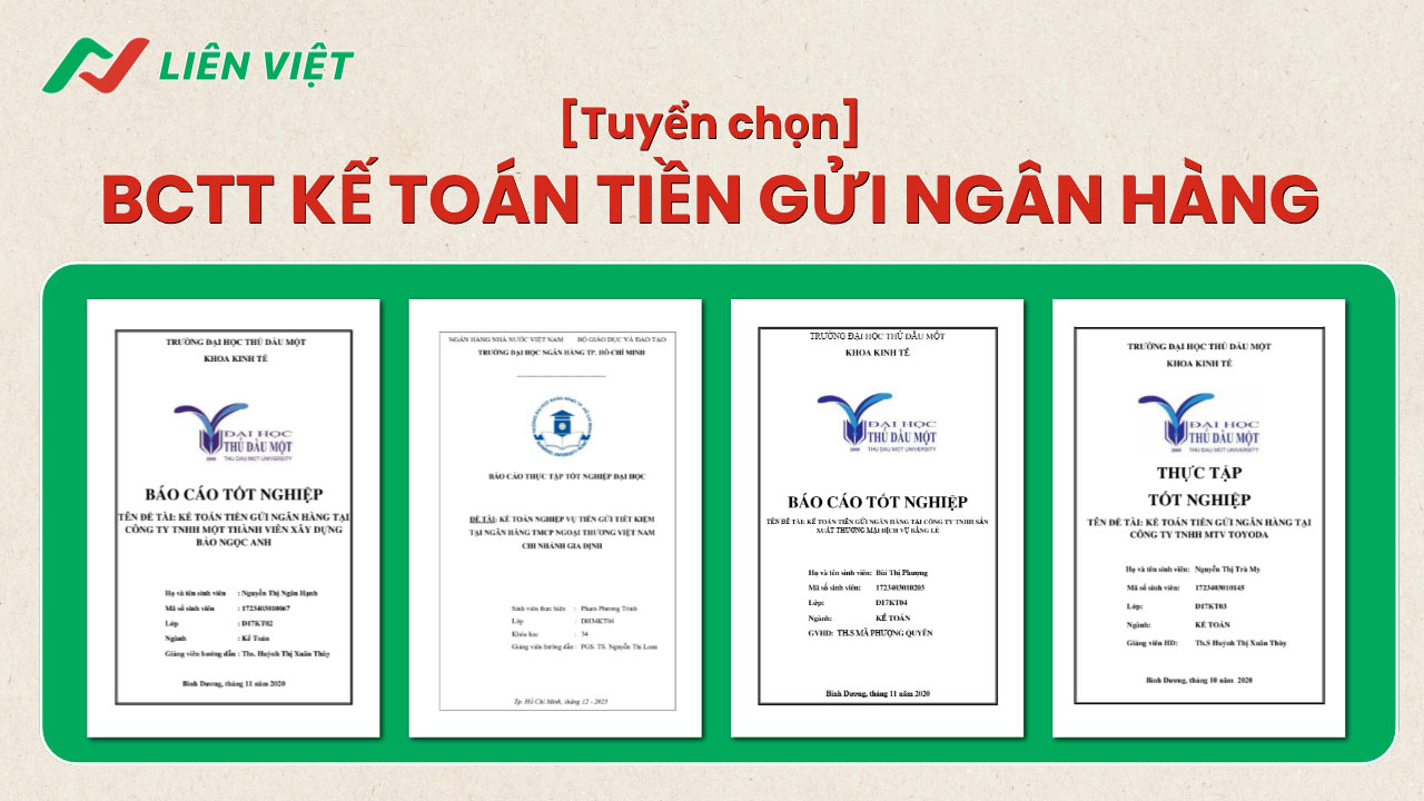 Tuyển tập báo cáo thực tập tốt nghiệp đề tài “Kế toán tiền gửi ngân hàng”
