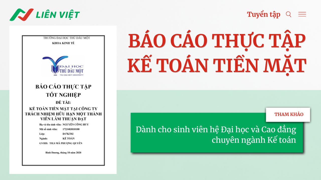 Kế toán tiền mặt là đề tài thực tập tốt nghiệp được đông đảo sinh viên kế toán quan tâm