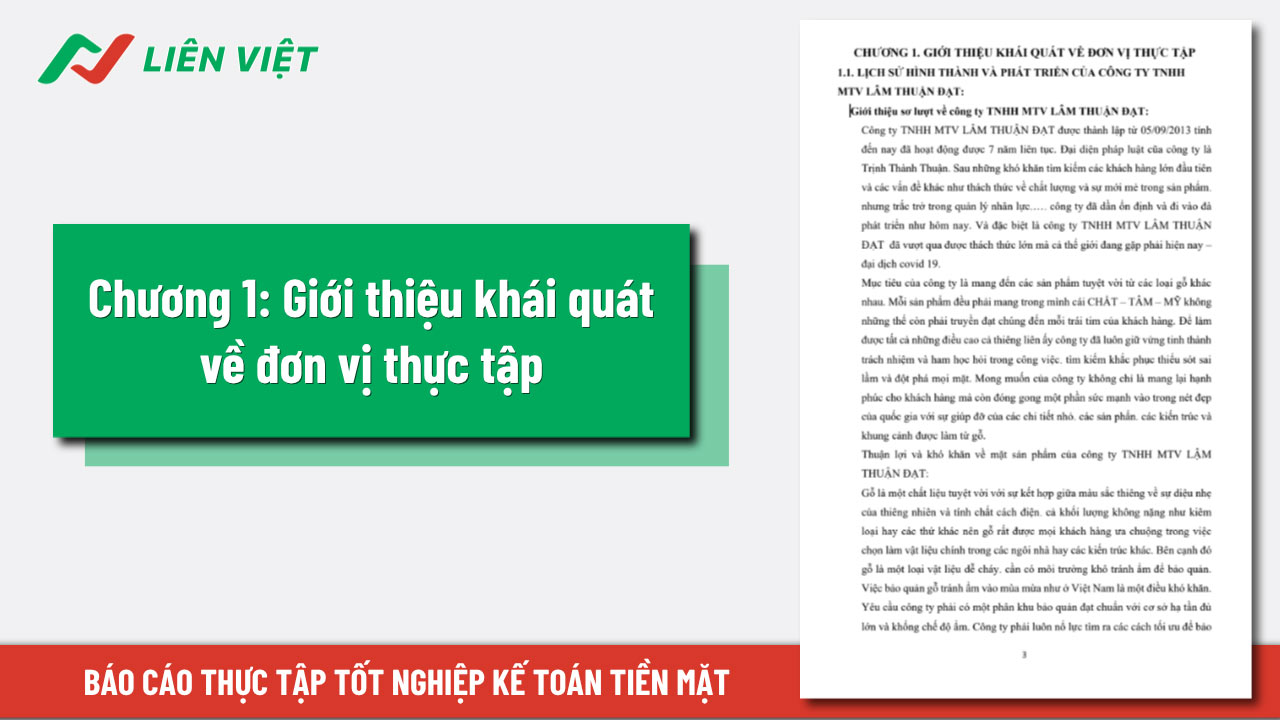 Chương 1 trình bày thông tin cơ bản về doanh nghiệp thực tập