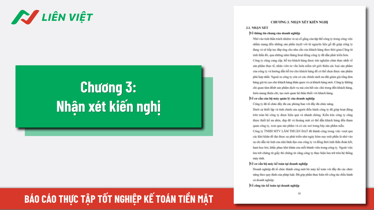 Chương 3 nêu nhận xét, kiến nghị nhằm cải thiện hoạt động kế toán tiền mặt cho đơn vị