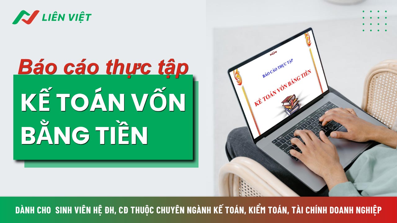 báo cáo thực tập kế toán vốn bằng tiền