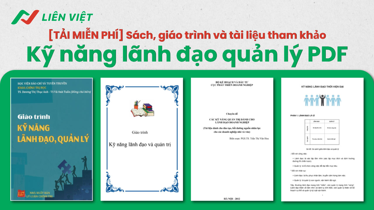 Tổng hợp giáo trình và tài liệu bồi dưỡng Kỹ năng lãnh đạo, quản lý PDF - miễn phí
