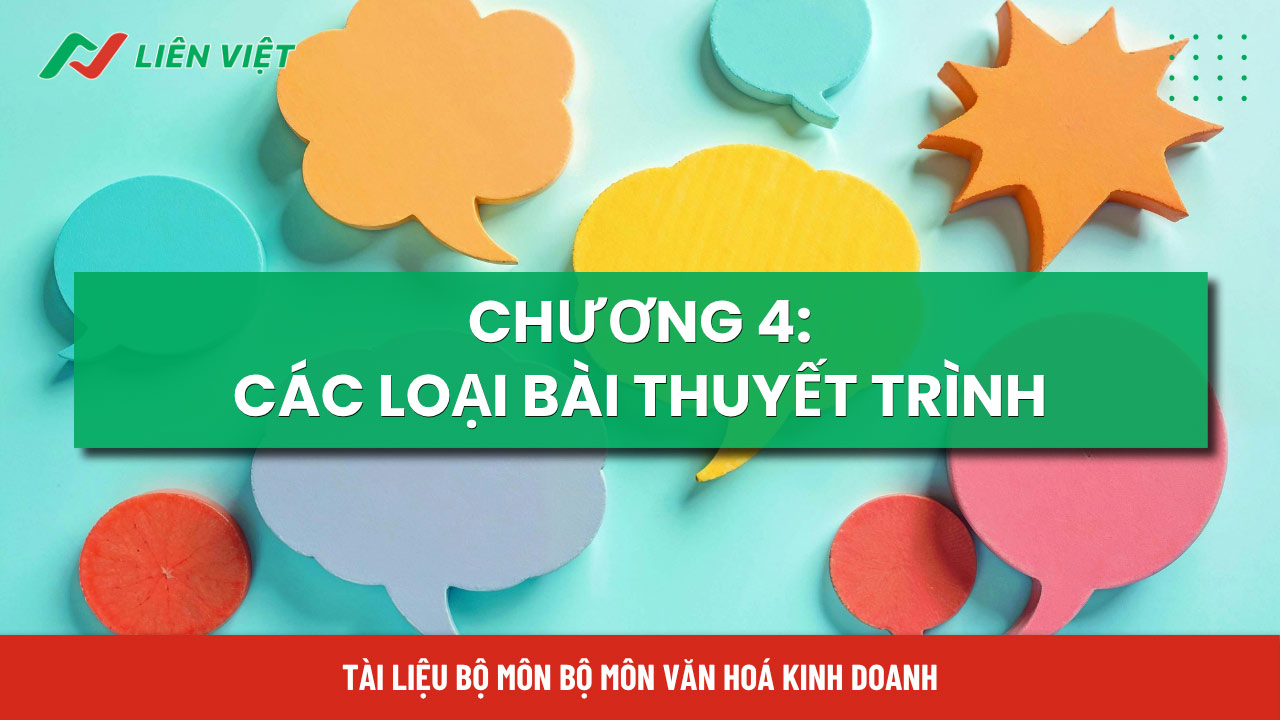 Chương 4 hướng dẫn phân loại các dạng bài thuyết trình