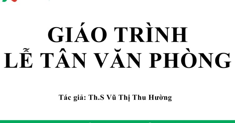 Link tải Giáo trình lễ tân văn phòng kèm tài liệu ôn tập