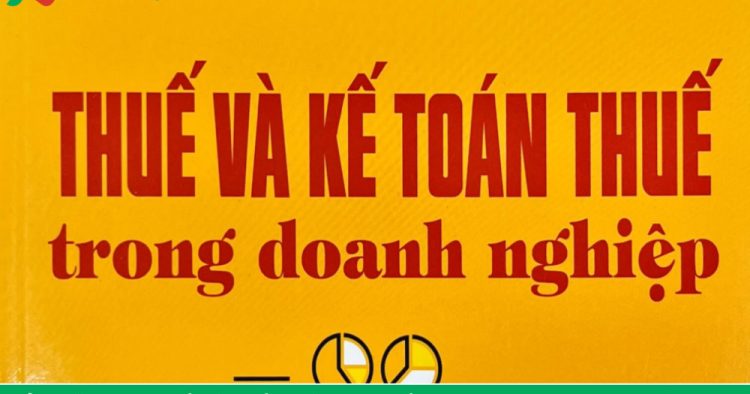 Thuế và Kế toán thuế trong Doanh nghiệp PDF