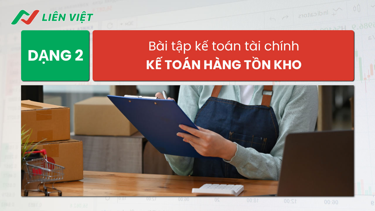 bài tập kế toán tài chính
