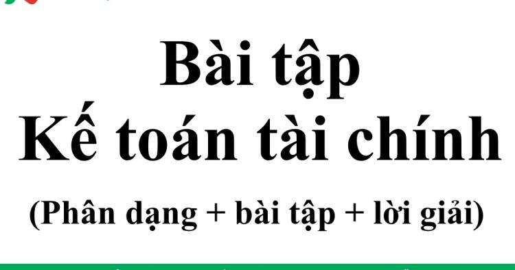 bài tập kế toán tài chính