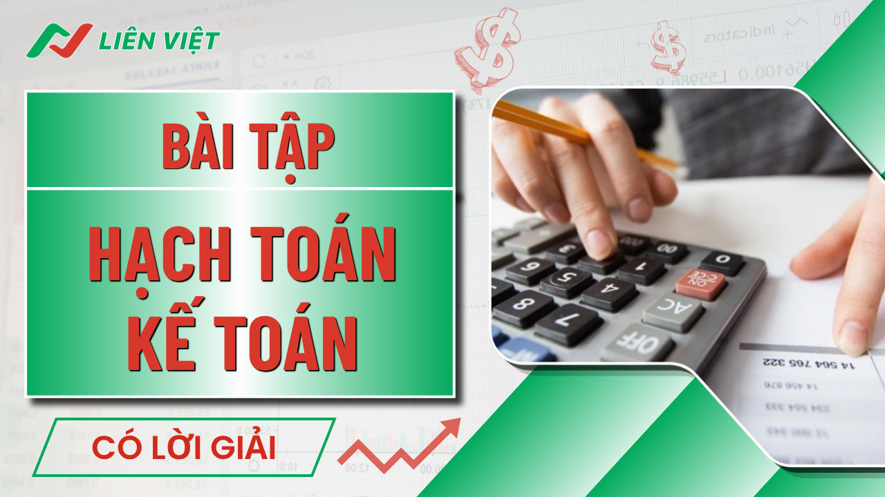 bài tập hạch toán kế toán