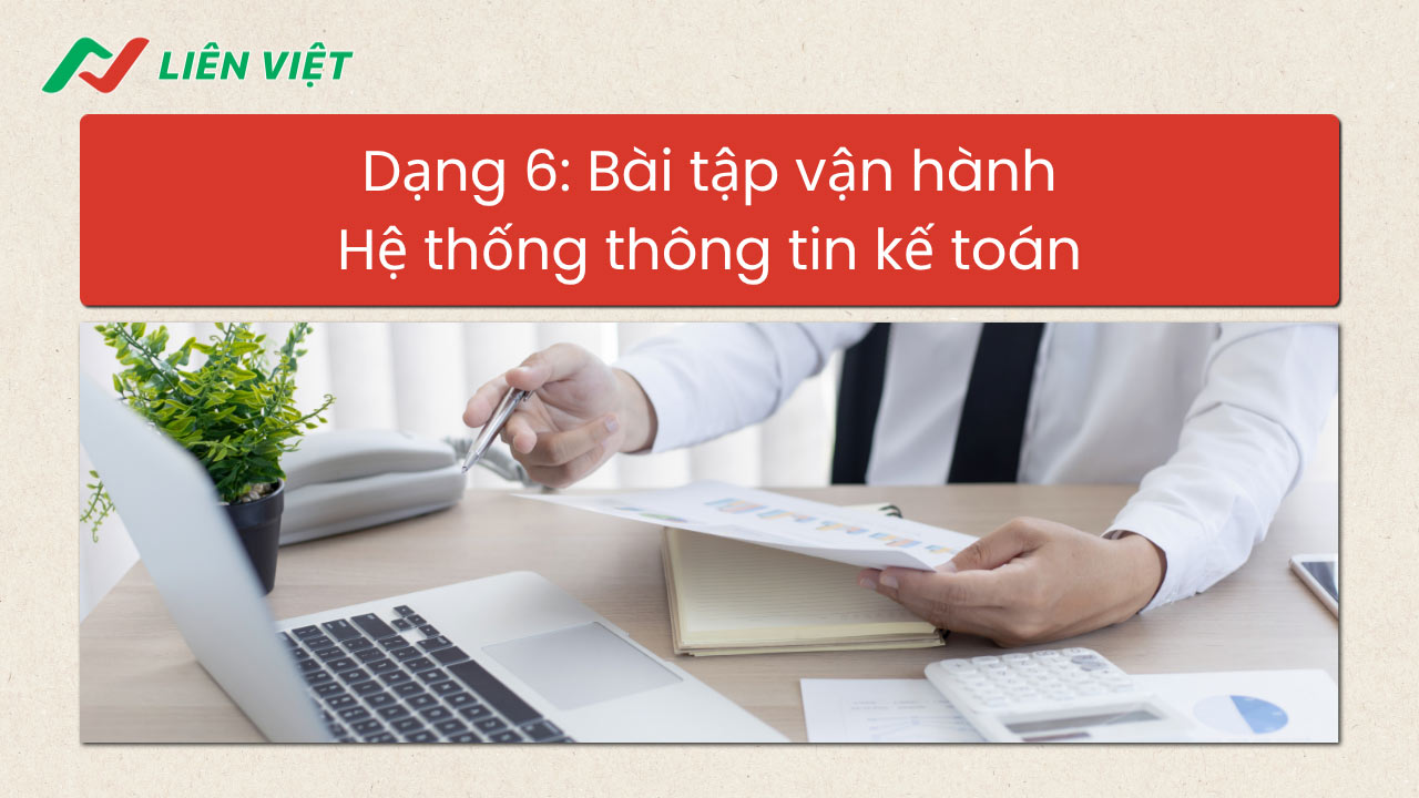 bài tập hệ thống thông tin kế toán
