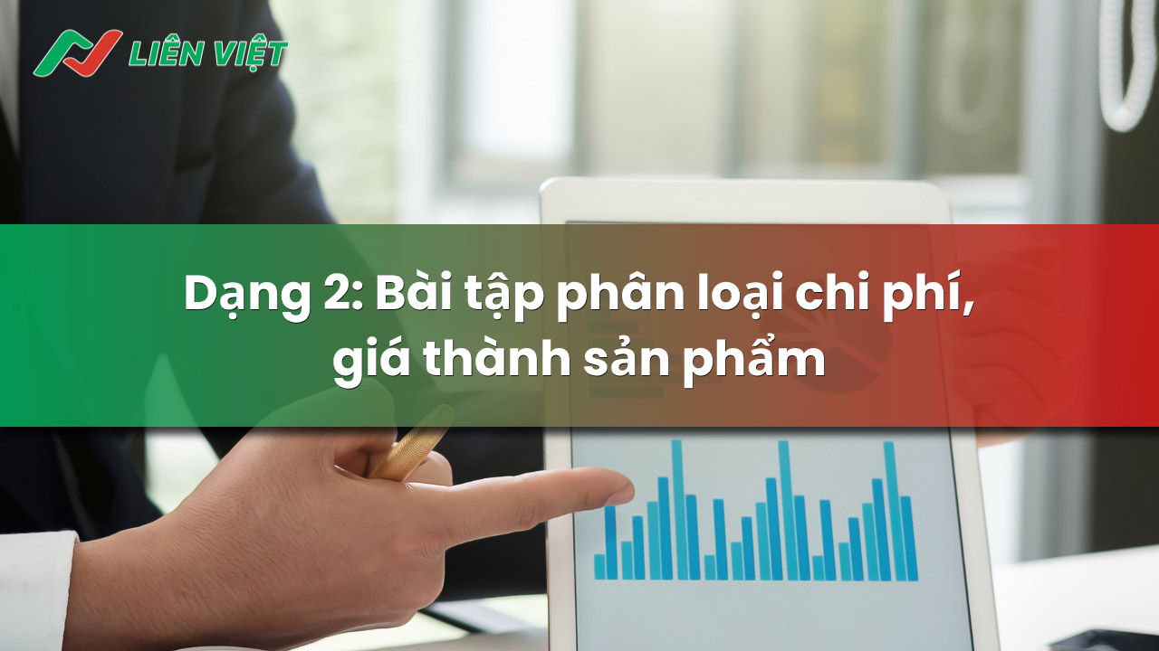 bài tập kế toán chi phí