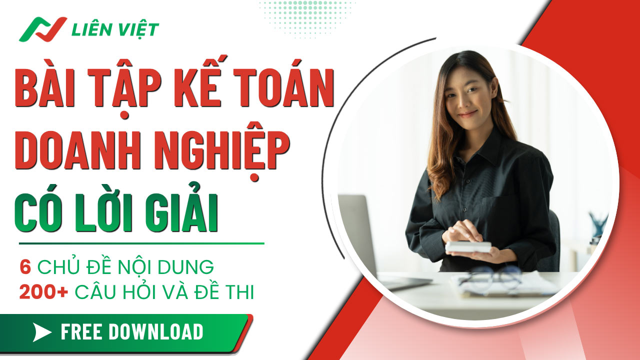 bài tập kế toán doanh nghiệp có lời giải