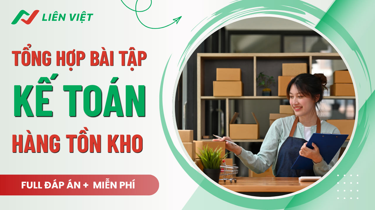 bài tập kế toán hàng tồn kho
