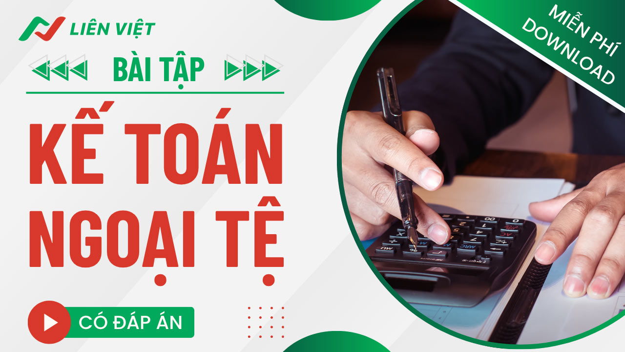 bài tập kế toán ngoại tệ