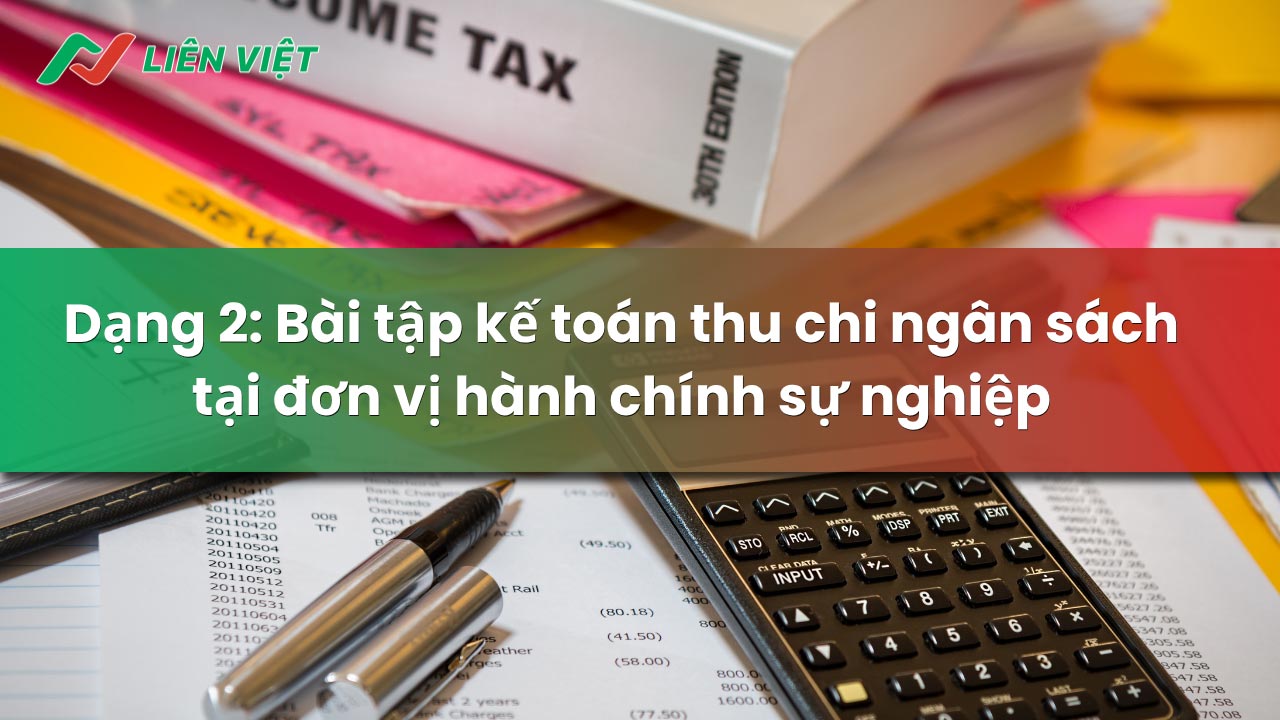bài tập kế toán thu chi ngân sách nhà nước