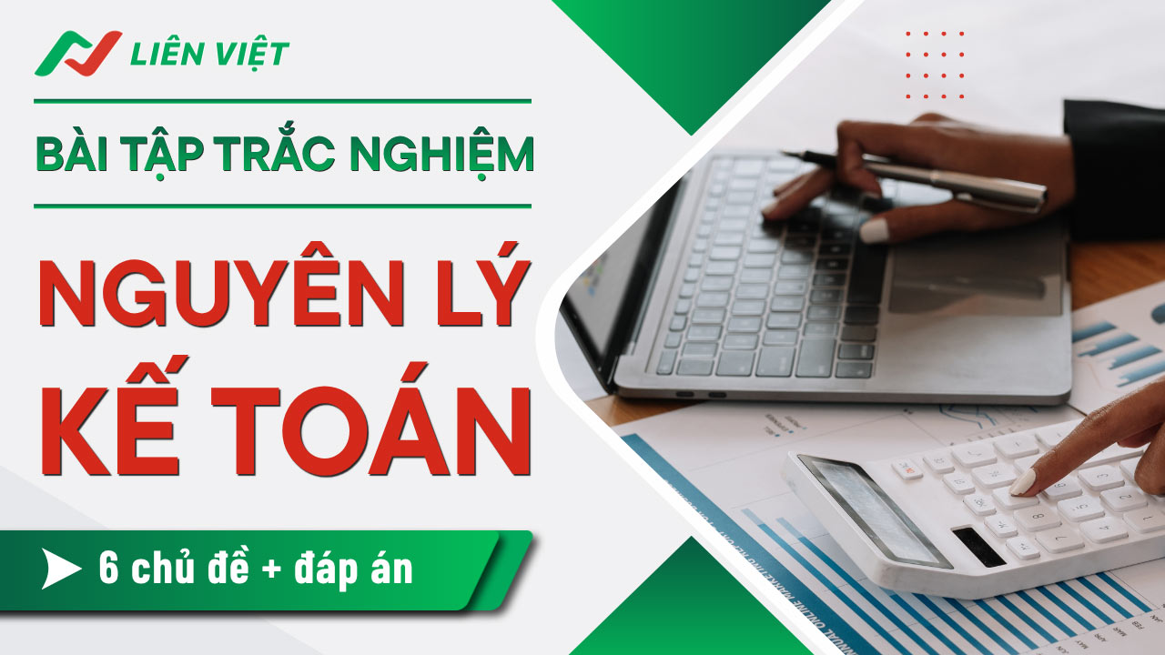 bài tập trắc nghiệm nguyên lý kế toán