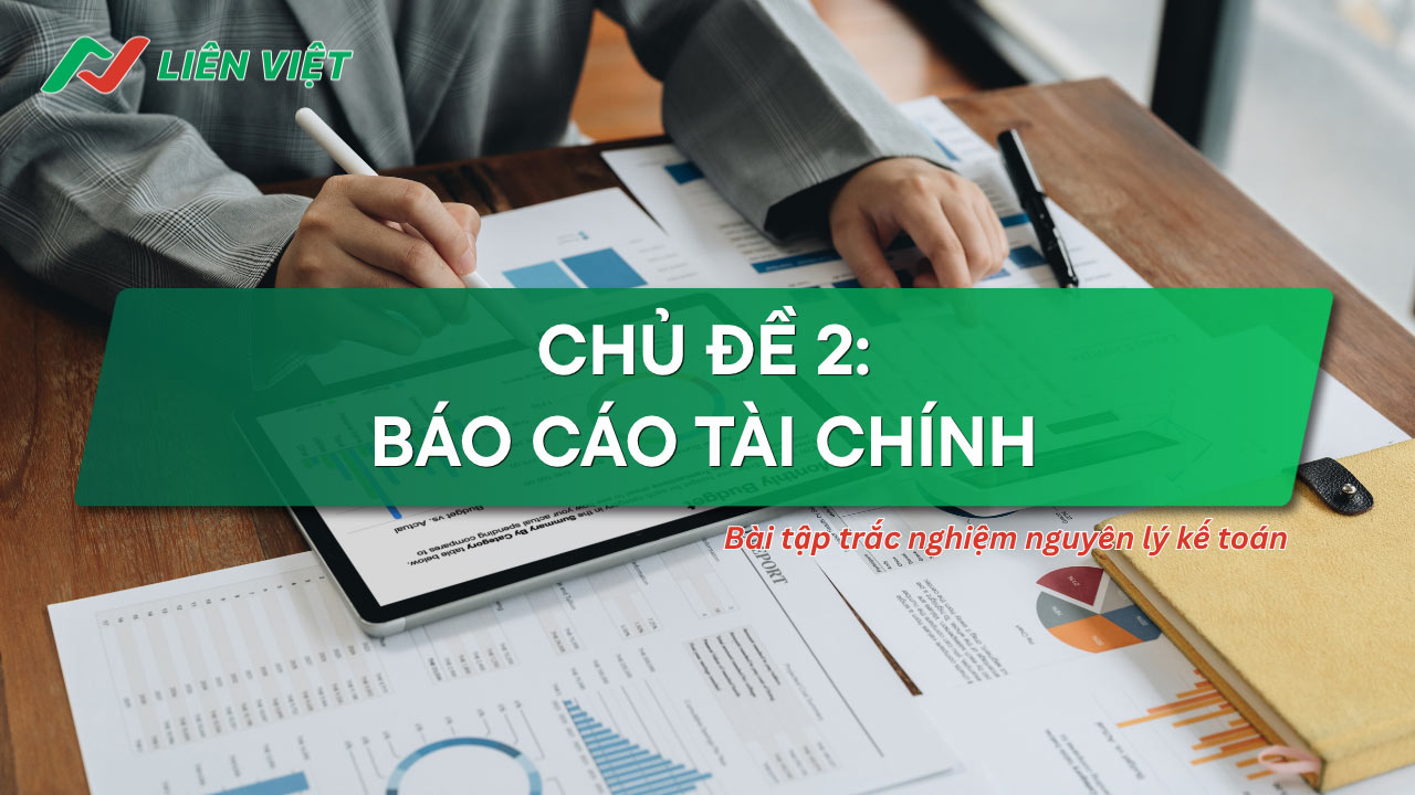 bài tập trắc nghiệm nguyên lý kế toán
