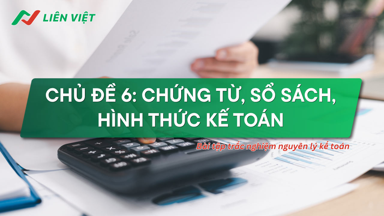 bài tập trắc nghiệm nguyên lý kế toán
