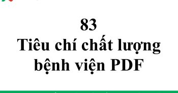 83 tiêu chí chất lượng bệnh viện PDF