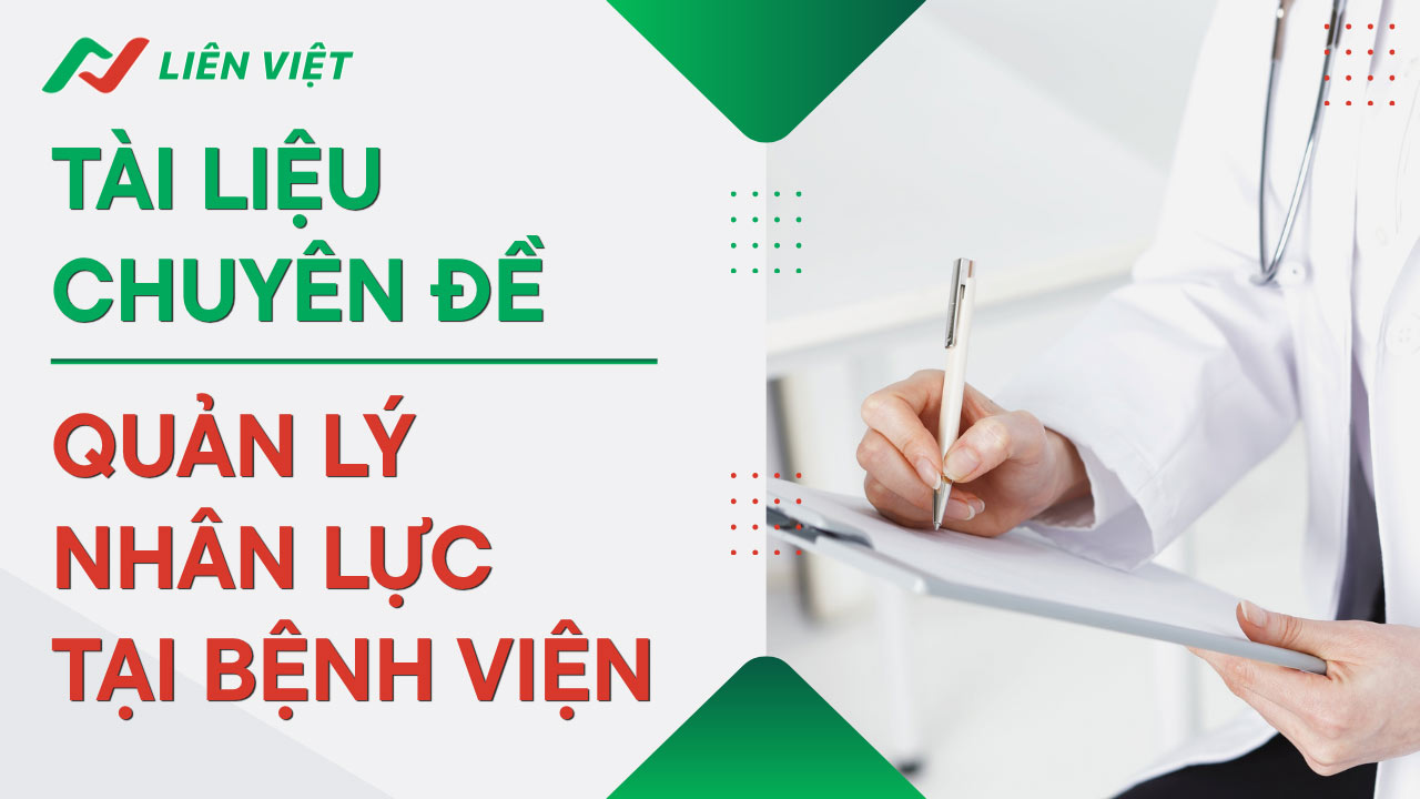 chuyên đề quản lý nhân lực tại bệnh viện
