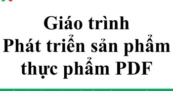 giáo trình Phát triển sản phẩm thực phẩm PDF